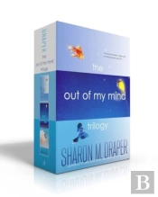 The Out Of My Mind Trilogy (Boxed Set)