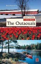 The Outaouais... A Brief History