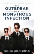 The Outbreak Of A Monstrous Infection