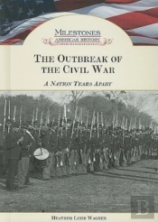 The Outbreak Of The Civil War