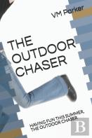 The Outdoor Chaser