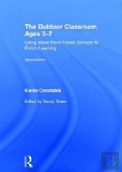 The Outdoor Classroom Ages 3-7