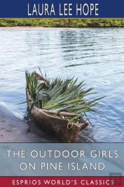 Bertrand.pt - The Outdoor Girls On Pine Island (Esprios Classics)
