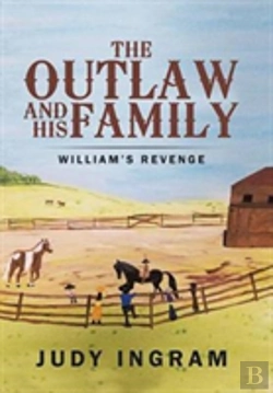 Bertrand.pt - The Outlaw And His Family: William'S Revenge