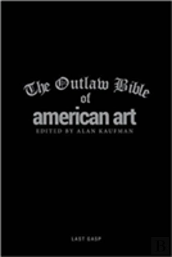 Bertrand.pt - The Outlaw Bible Of American Art