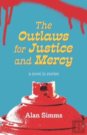The Outlaws For Justice And Mercy