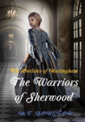 The Outlaws Of Nottingham