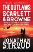 The Outlaws Scarlett And Browne
