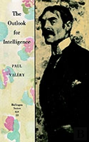 The Outlook For Intelligence: (With A Preface By Francois Valery)