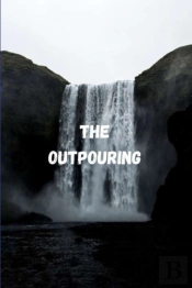The Outpouring