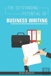 The Outstanding Potential Of Business Writing