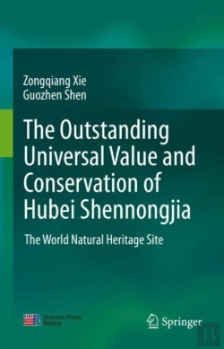 Bertrand.pt - The Outstanding Universal Value And Conservation Of Hubei Shennongjia