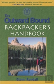 The Outward Bound Backpacker'S Handbook