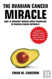 The Ovarian Cancer 'Miracle'