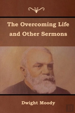 Bertrand.pt - The Overcoming Life And Other Sermons