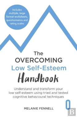 Bertrand.pt - The Overcoming Low Self-Esteem Handbook