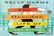 The Overdue Life Of Amy Byler
