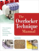 The Overlocker Technique Manual