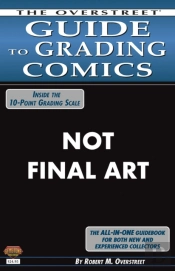 The Overstreet Guide To Grading Comics Sixth Edition Softcover