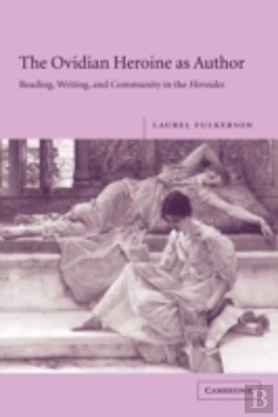 Bertrand.pt - The Ovidian Heroine As Author