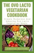 The Ovo Lacto Vegetarian Cookbook