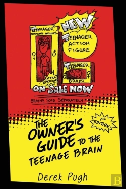 Bertrand.pt - The Owner'S Guide To The Teenage Brain