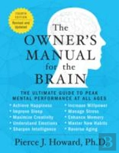 The Owner'S Manual For The Brain (4th Edition)