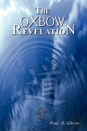 The Oxbow Revelation