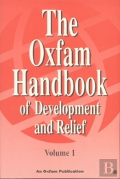 The Oxfam Handbook Of Development And Relief