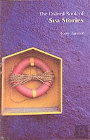 The Oxford Book Of Sea Stories