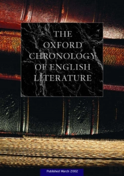 Bertrand.pt - The Oxford Chronology Of English Literature