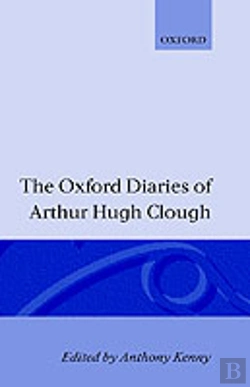 Bertrand.pt - The Oxford Diaries Of Arthur Hugh Clough