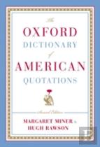 The Oxford Dictionary Of American Quotations