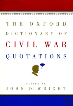 Bertrand.pt - The Oxford Dictionary Of Civil War Quotations