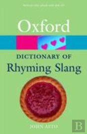 The Oxford Dictionary Of Rhyming Slang