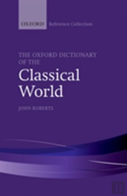 Bertrand.pt - The Oxford Dictionary Of The Classical World