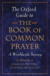 The Oxford Guide To The Book Of Common Prayer