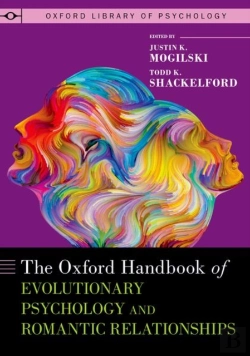 Bertrand.pt - The Oxford Handbook Of Evolutionary Psychology And Romantic Relationships