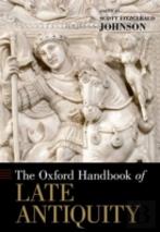 The Oxford Handbook Of Late Antiquity