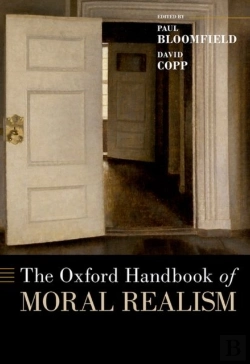 Bertrand.pt - The Oxford Handbook Of Moral Realism