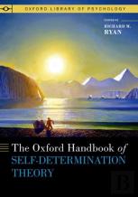 The Oxford Handbook Of Self-Determination Theory