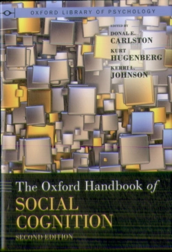 Bertrand.pt - The Oxford Handbook Of Social Cognition, Second Edition