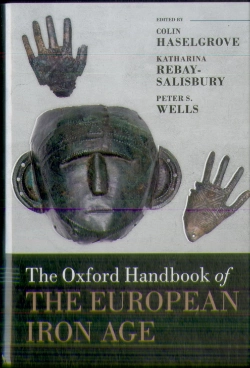 Bertrand.pt - The Oxford Handbook Of The European Iron Age