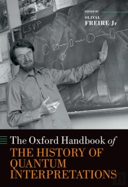 Bertrand.pt - The Oxford Handbook Of The History Of Quantum Interpretations