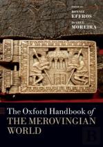 The Oxford Handbook Of The Merovingian World