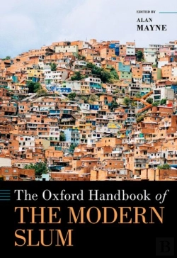 Bertrand.pt - The Oxford Handbook Of The Modern Slum