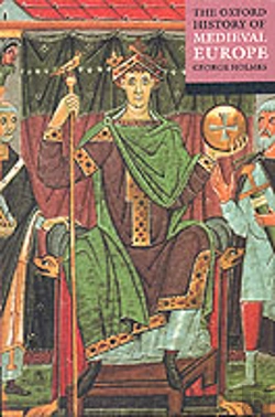 Bertrand.pt - The Oxford History Of Medieval Europe