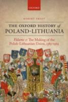 The Oxford History Of Poland-Lithuania
