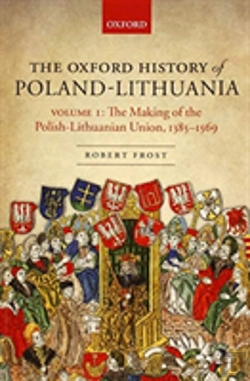 Bertrand.pt - The Oxford History Of Poland-Lithuania