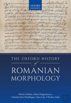 Bertrand.pt - The Oxford History Of Romanian Morphology